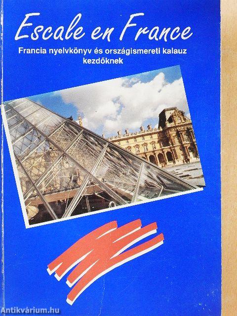 Escale en France