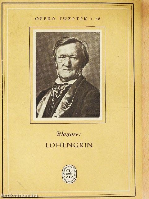 Wagner: Lohengrin
