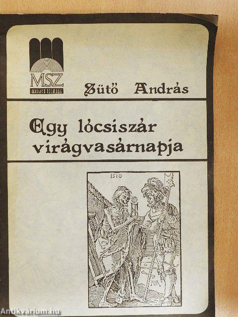 Egy lócsiszár virágvasárnapja