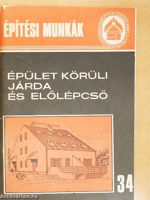 Épület körüli járda és előlépcső