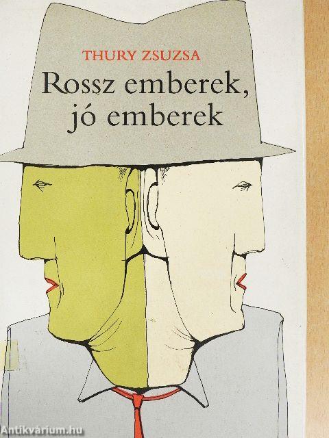 Rossz emberek, jó emberek