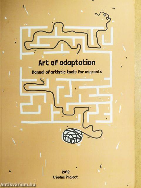 Art of Adaptation