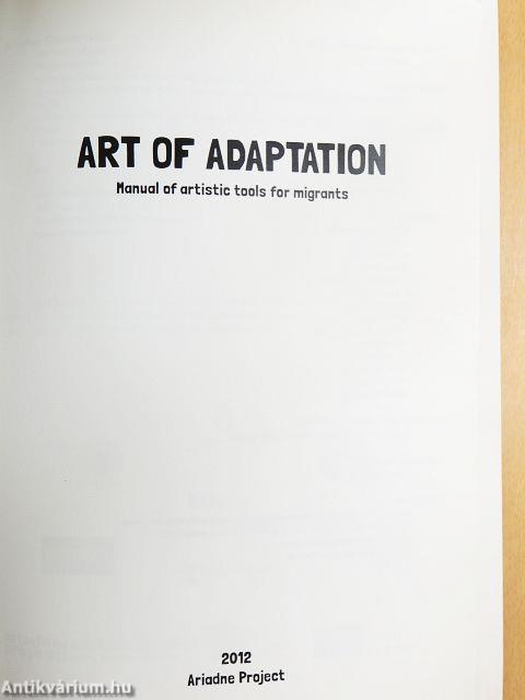 Art of Adaptation