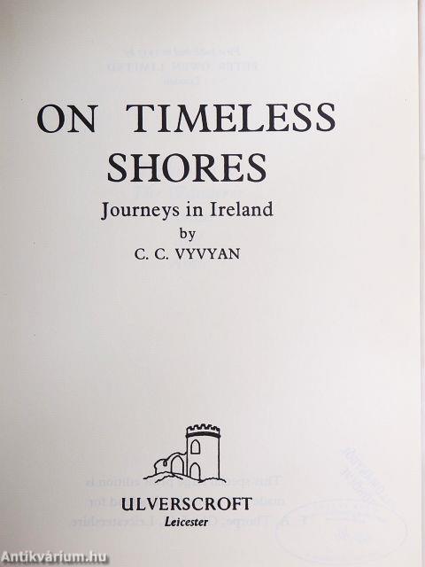 On Timeless Shores