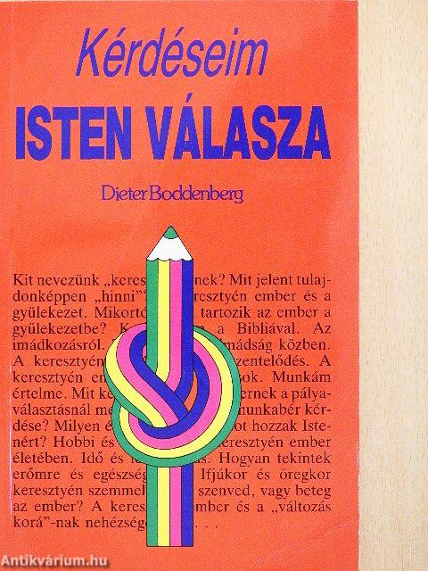 Kérdéseim - Isten válasza