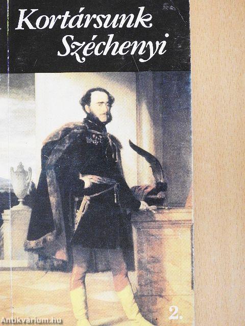 Kortársunk Széchenyi 2.
