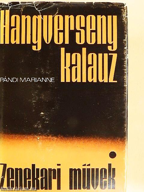 Hangversenykalauz I.