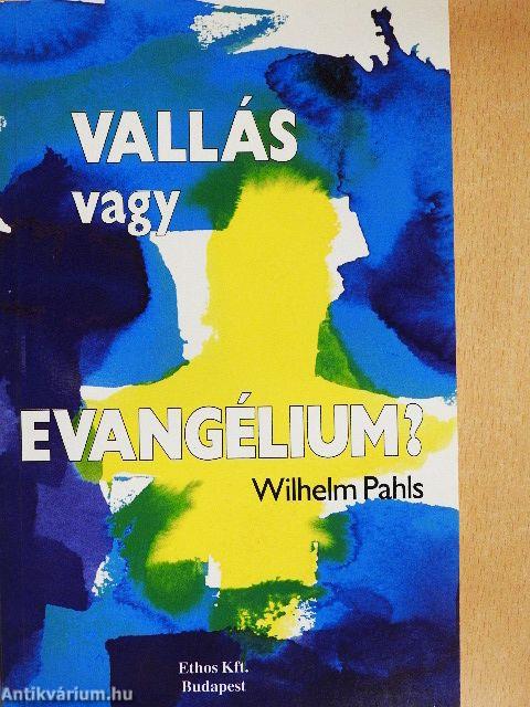 Vallás vagy evangélium?