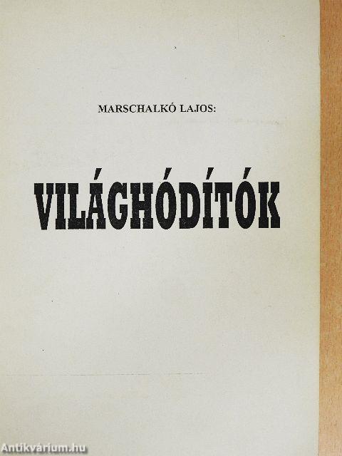 Világhódítók