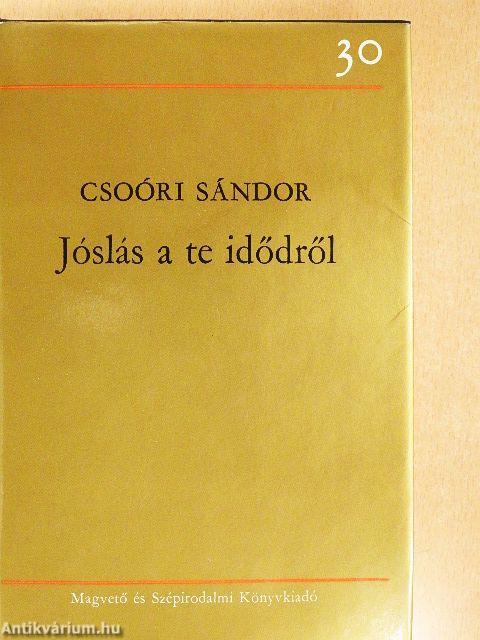 Jóslás a te idődről