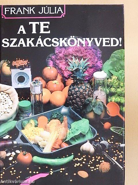A Te szakácskönyved!