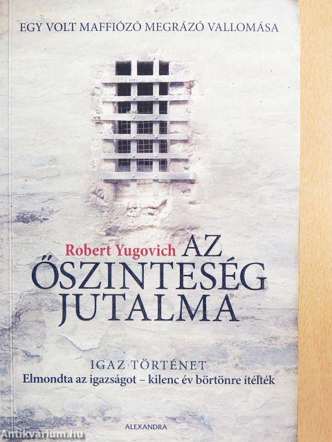 Az őszinteség jutalma