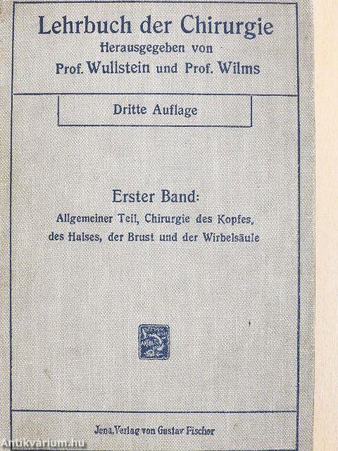 Lehrbuch der Chirurgie I.