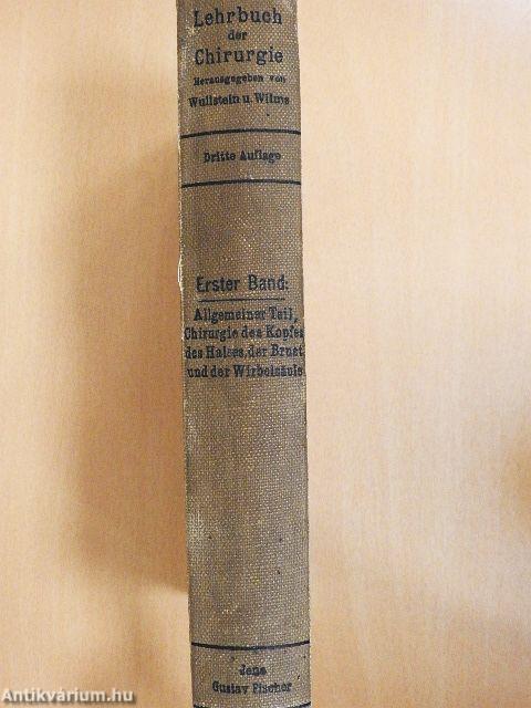Lehrbuch der Chirurgie I.