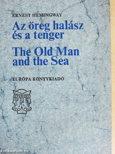 Az öreg halász és a tenger