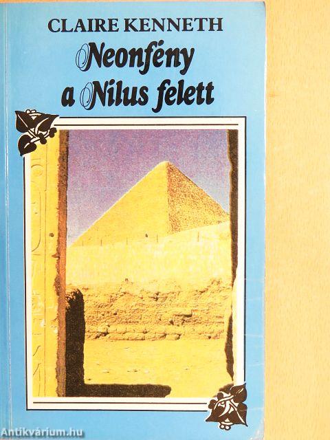 Neonfény a Nílus felett