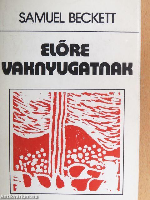 Előre vaknyugatnak