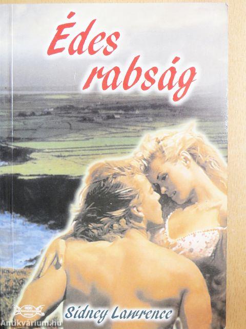 Édes rabság