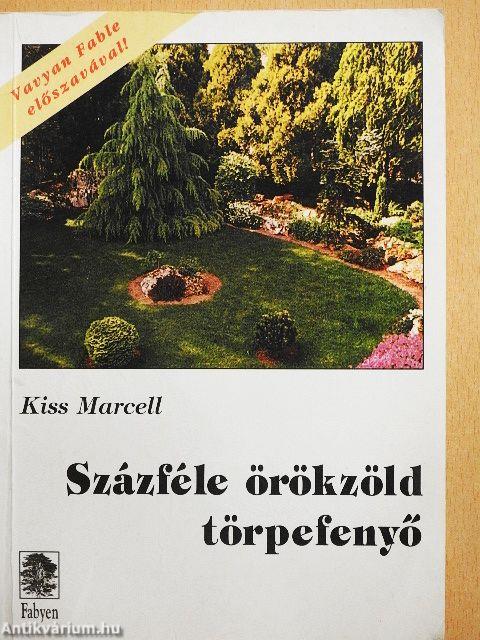 Százféle örökzöld törpefenyő