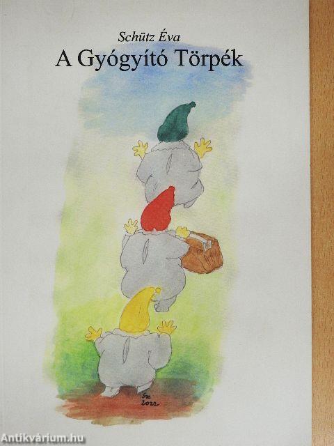 A Gyógyító Törpék