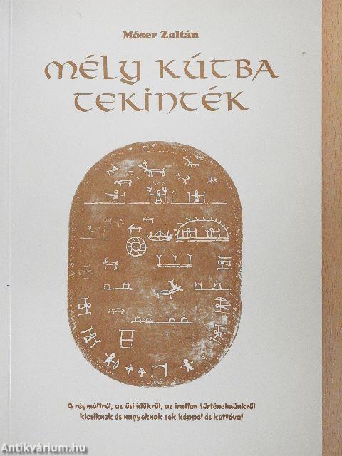 Mély kútba tekinték