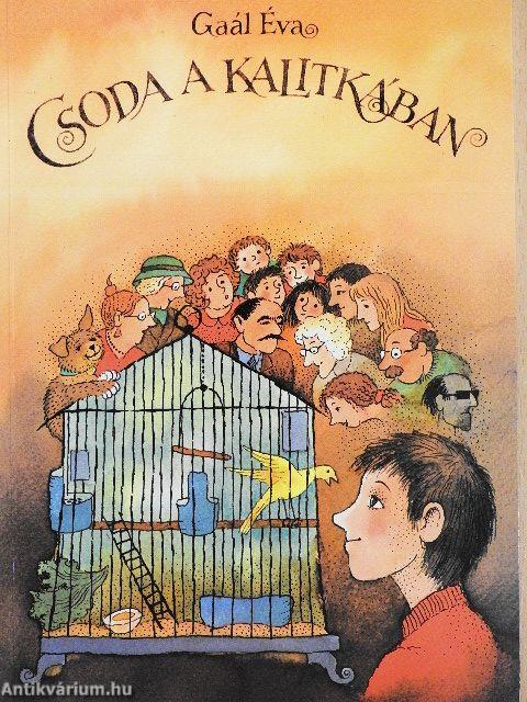Csoda a kalitkában