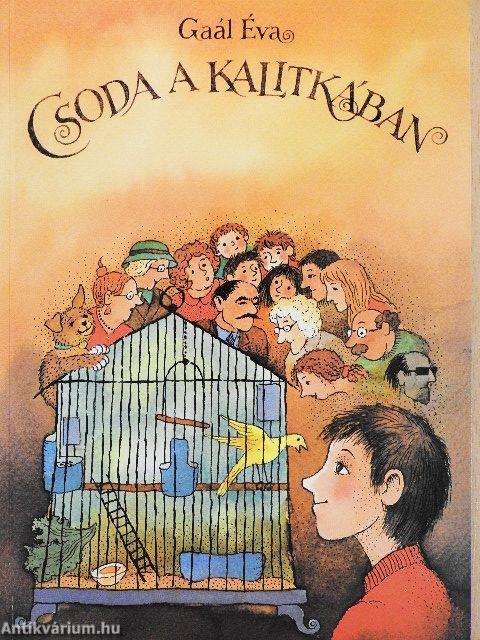 Csoda a kalitkában