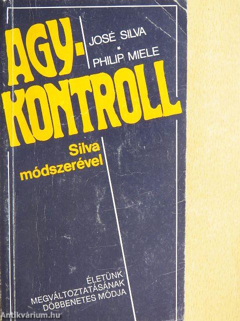 Agykontroll Silva módszerével