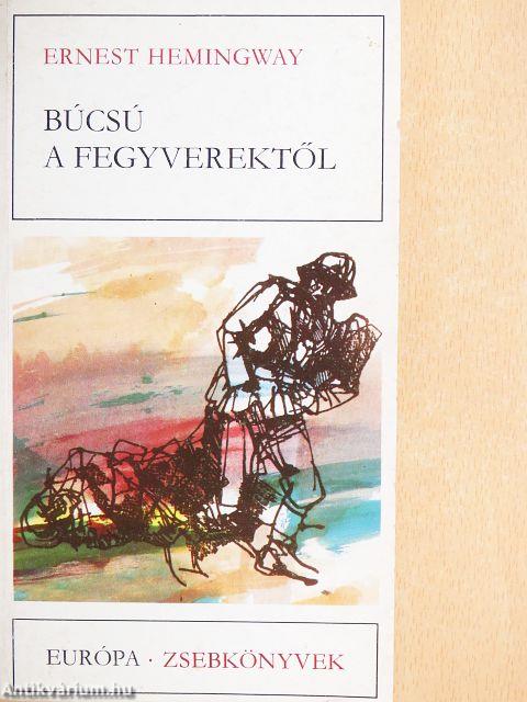 Búcsú a fegyverektől