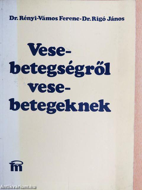 Vesebetegségről vesebetegeknek