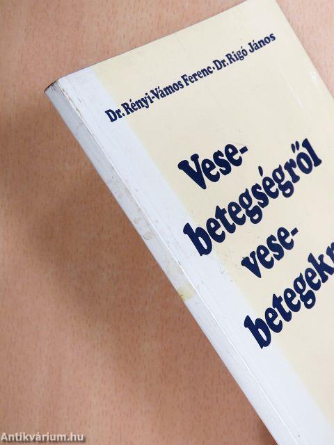 Vesebetegségről vesebetegeknek