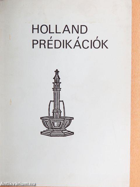Holland prédikációk