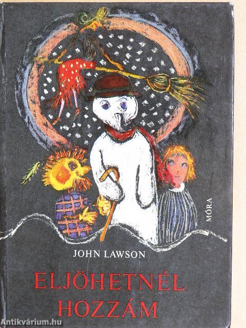 Eljöhetnél hozzám