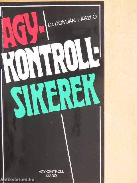 Agykontroll sikerek