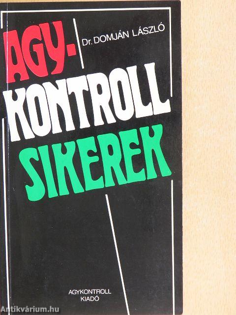 Agykontroll sikerek
