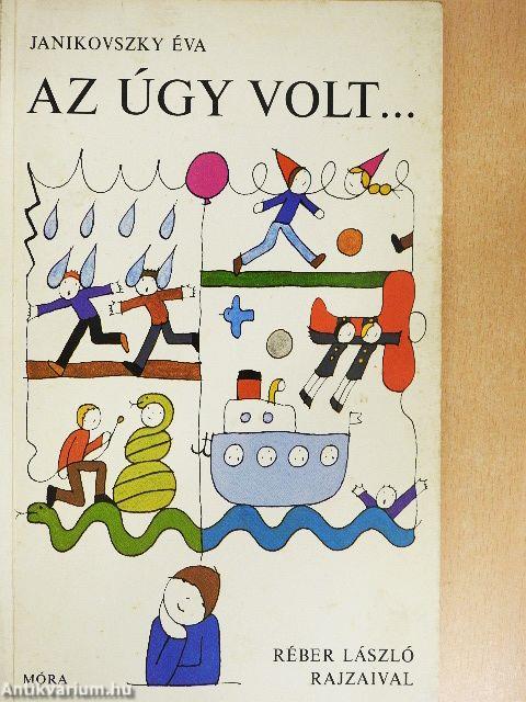 Az úgy volt...