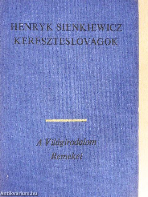 Kereszteslovagok I-II.