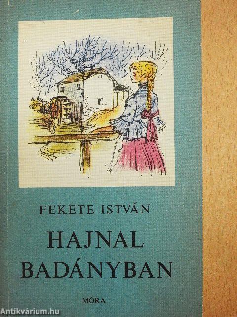 Hajnal Badányban