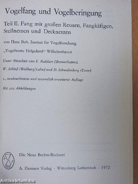 Vogelfang und Vogelberingung II.