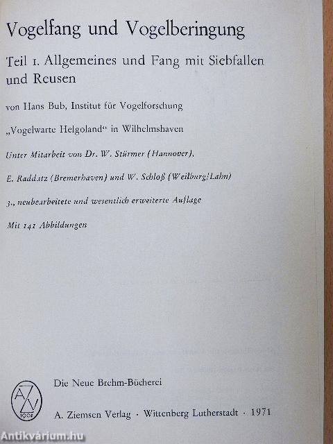 Vogelfang und Vogelberingung I.