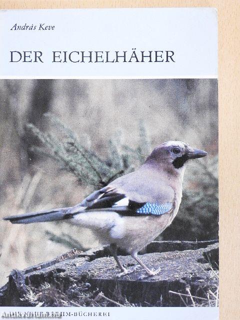 Der Eichelhäher