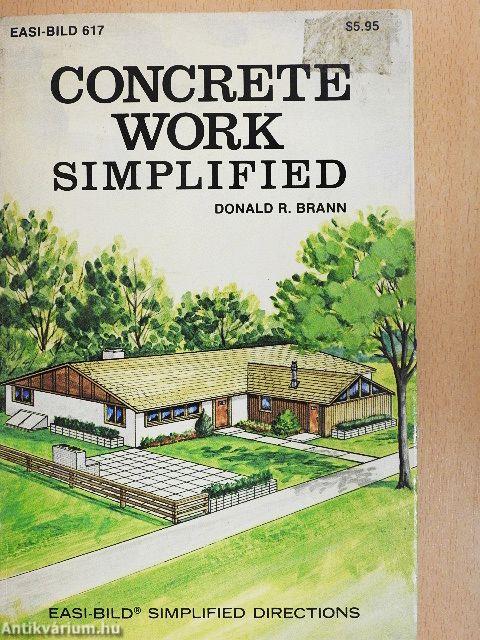 Concrete Work Simplified