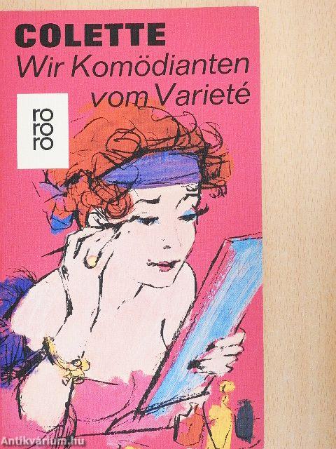 Wir Komödianten vom Varieté