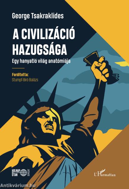 A civilizáció hazugsága