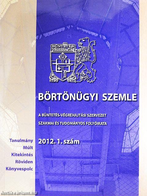 Börtönügyi szemle 2012/1.