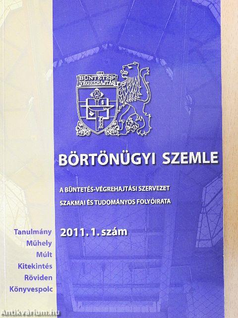 Börtönügyi szemle 2011/1.