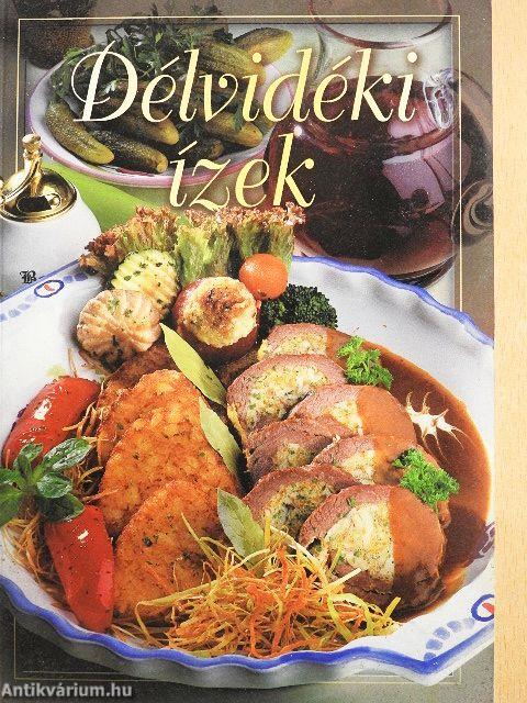 Délvidéki ízek