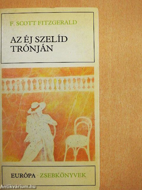 Az éj szelíd trónján
