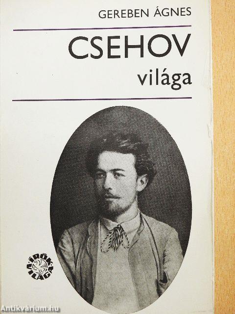 Csehov világa