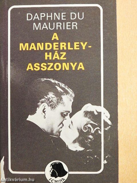 A Manderley-ház asszonya